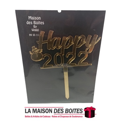 La Maison des Boîtes - Garniture à Gâteau en Acrylique Doré Miroir Happy 2022 - Tunisie Meilleur Prix (Idée Cadeau, Gift Box, Dé